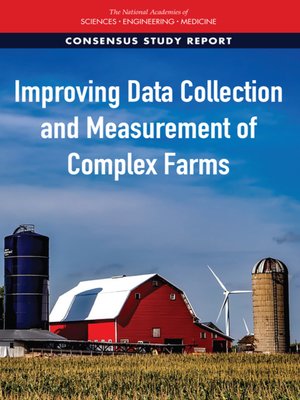 cover image of Improving Data Collection and Measurement of Complex Farms